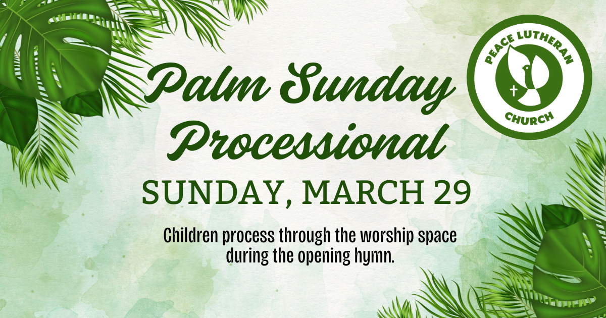 Palm Sunday Processional