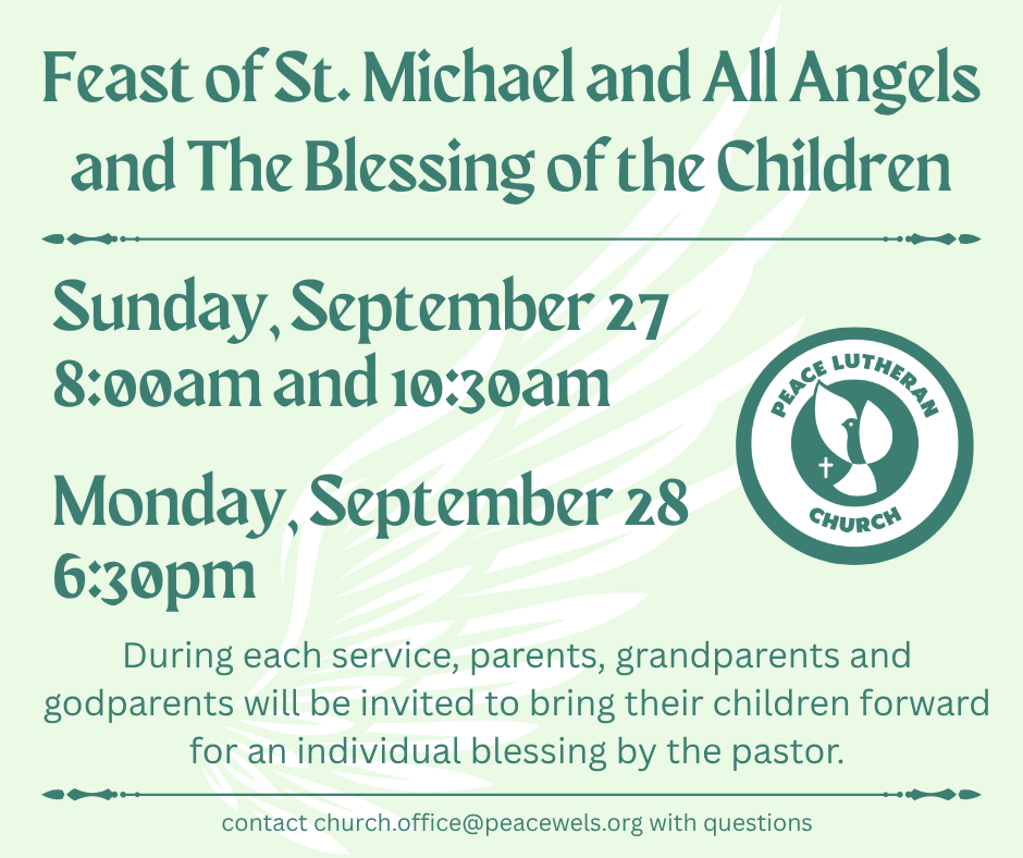 The Feast of St. Michael and All Angels – The Blessing of the Children